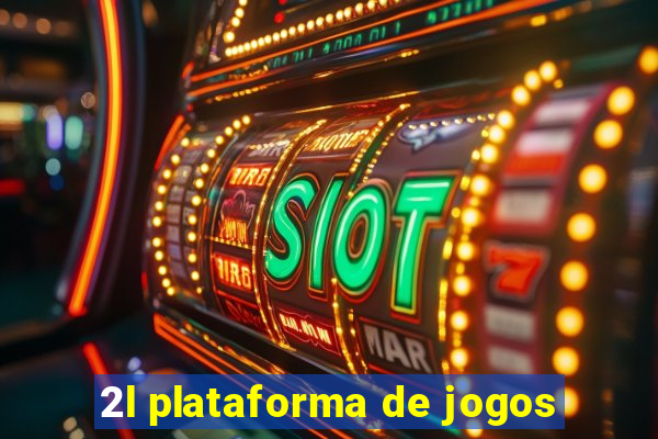 2l plataforma de jogos